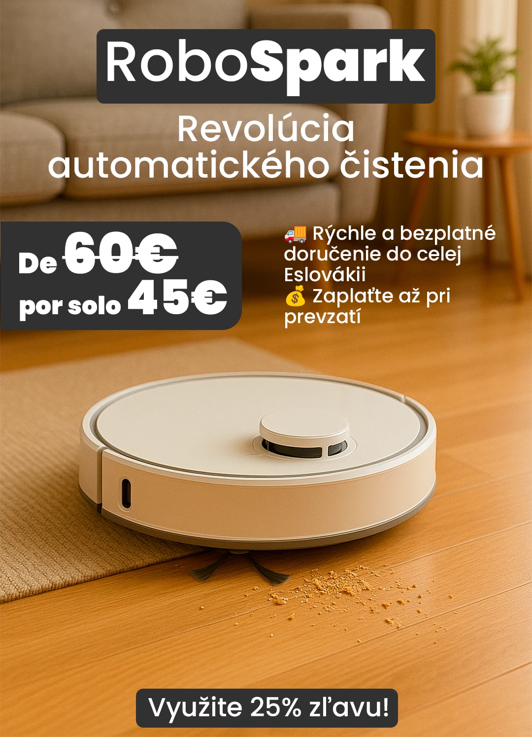 Revolucija samodejnega čiščenja - RoboSpark